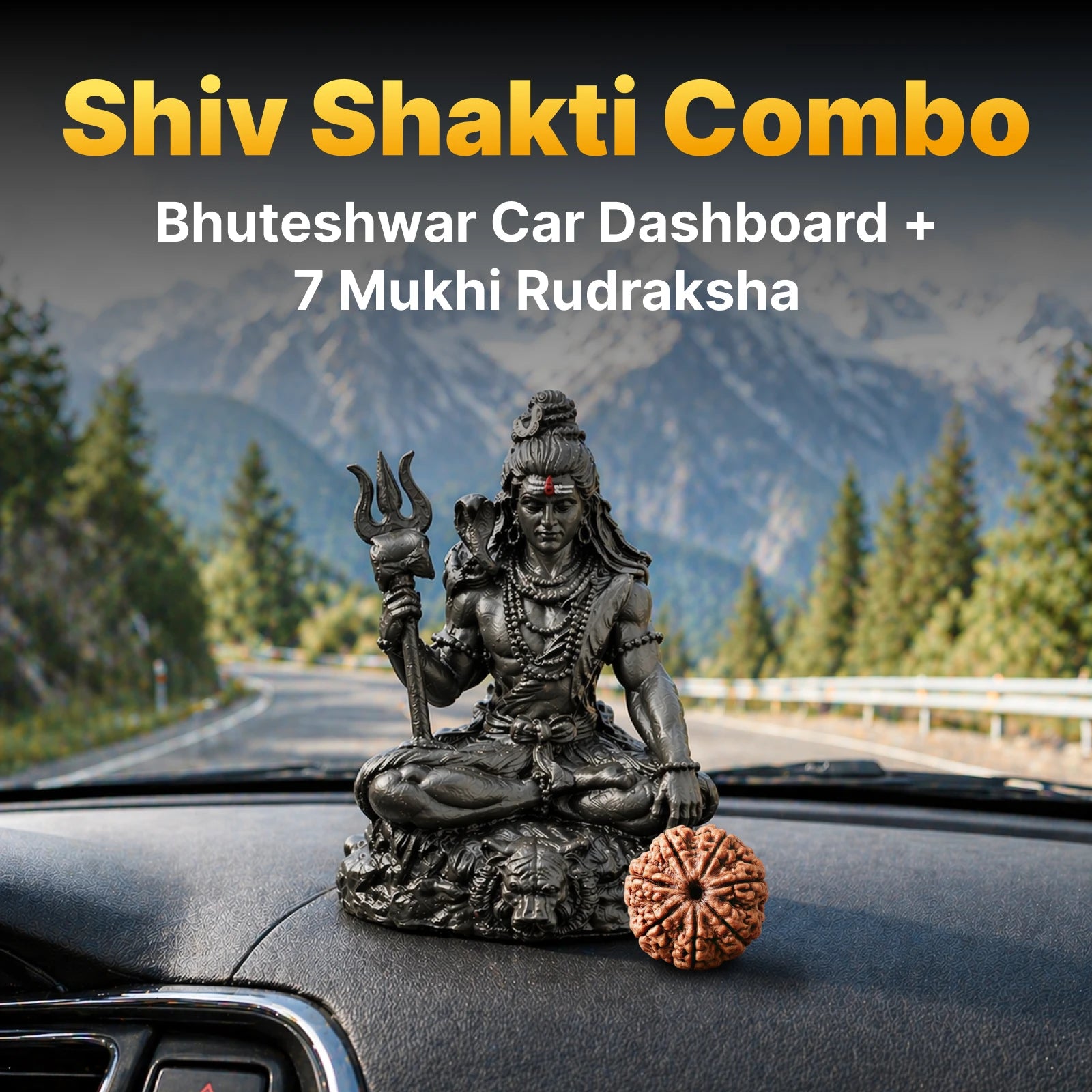 Shiv Shakti Combo - Bhuteshwar Car Dashboard / 7 Mukhi Rudraksha
